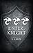 Enter, Knight by K. Keith