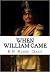 When William Came