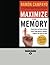 Maximize Your Memory: *Read Faster and Retain Anything *Never Forget a Name or Number *Improve Your Score on Any Test