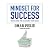 Mindset for Success Lib/E: Visualizing and Achieving Your Goals