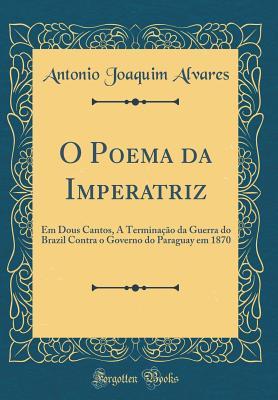 O Poema da Imperatriz
