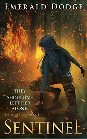Sentinel (Battlecry #2)