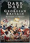Dark Days of Geor...