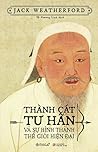 Thành Cát Tư Hãn ...