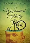 Ze wspomnień cyklisty