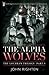 The Alpha Wolves: The Lochran Trilogy Part 3