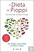 A Dieta de Pioppi (Portuguese Edition)