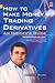 Trader's Guide to Indian Derivatives