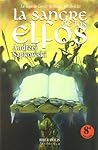 La sangre de los elfos by Andrzej Sapkowski La sangre de los elfos by Andrzej Sapkowski