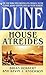 Dune: House Atreides (Prelude to Dune #1)