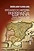 Breviario de historia de España. Desde Atapuerca hasta la era de la globalización (Clío crónicas de la historia) (Spanish Edition)