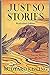 Just So Stories by Rudyard Kipling