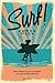 Surf!