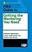 HBR Guide to Getting the Mentoring You Need (HBR Guide Series)