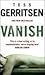 Vanish by Tess Gerritsen Vanish by Tess Gerritsen