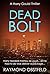 Dead Bolt (Harry Gould #4)