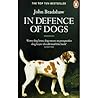 In Defence of Dog...