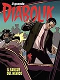 Il grande Diabolik n. 46: Il sangue del nemico