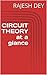 CIRCUIT THEORY at a glance by Rajesh Dey