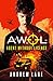 Agent Without Licence (AWOL, #1)