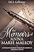 The Memoirs of Anna Marie Malloy by D.C.L Galloway