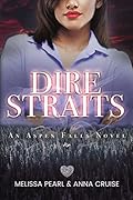 Dire Straits: Small-Town Romantic Suspense