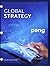 Global Strategy [with LMS MindTap Management Access Code]