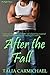 After the Fall (The Right C...
