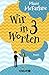 Wir in drei Worten