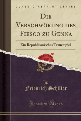 Die Verschwörung des Fiesco zu Genna
