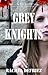 Grey Knights (Walking Grey #2)