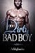 One Dirty Bad Boy