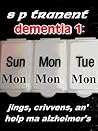 DEMENTIA 1: JINGS...