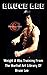 Bruce Lee: Weight & Abs Tra...