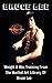 Bruce Lee: Weight & Abs Training From The Martial Art Library Of Bruce Lee