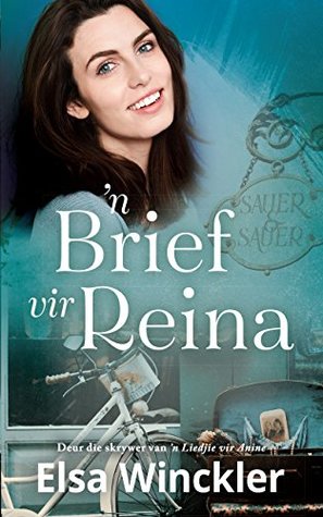 'n Brief vir Reina (Kindle Edition)