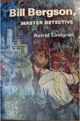 Bill Bergson, Master Detective