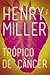 Trópico de Câncer by Henry Miller