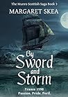 By Sword and Storm (The Munro Scottish Saga Book 3)