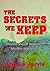 The Secrets We Keep (The Fl...