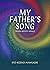 My Father's Song: Papa Ayiv...