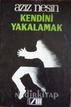 Kendini Yakalamak (Paperback)