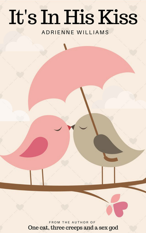 It's in his kiss