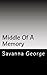 Middle Of A Memory