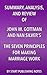 Summary, Analysis, and Review of John M. Gottman and Nan Silver's The Seven Principles for Making Marriage Work: A Practical Guide from the Country's Foremost Relationship Expert