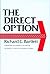 The Direct Option