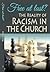 Free At Last?: The Reality Of Racisim In The Church