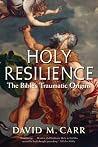 Holy Resilience: ...
