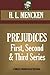 Prejudices: First, Second And Third Series
