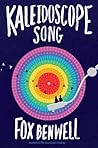 Kaleidoscope Song by Fox Benwell